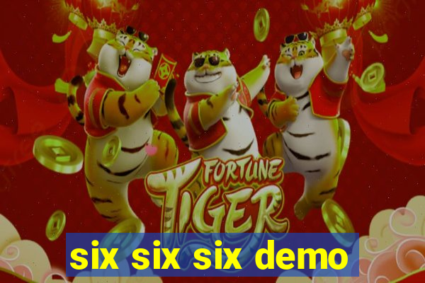 six six six demo